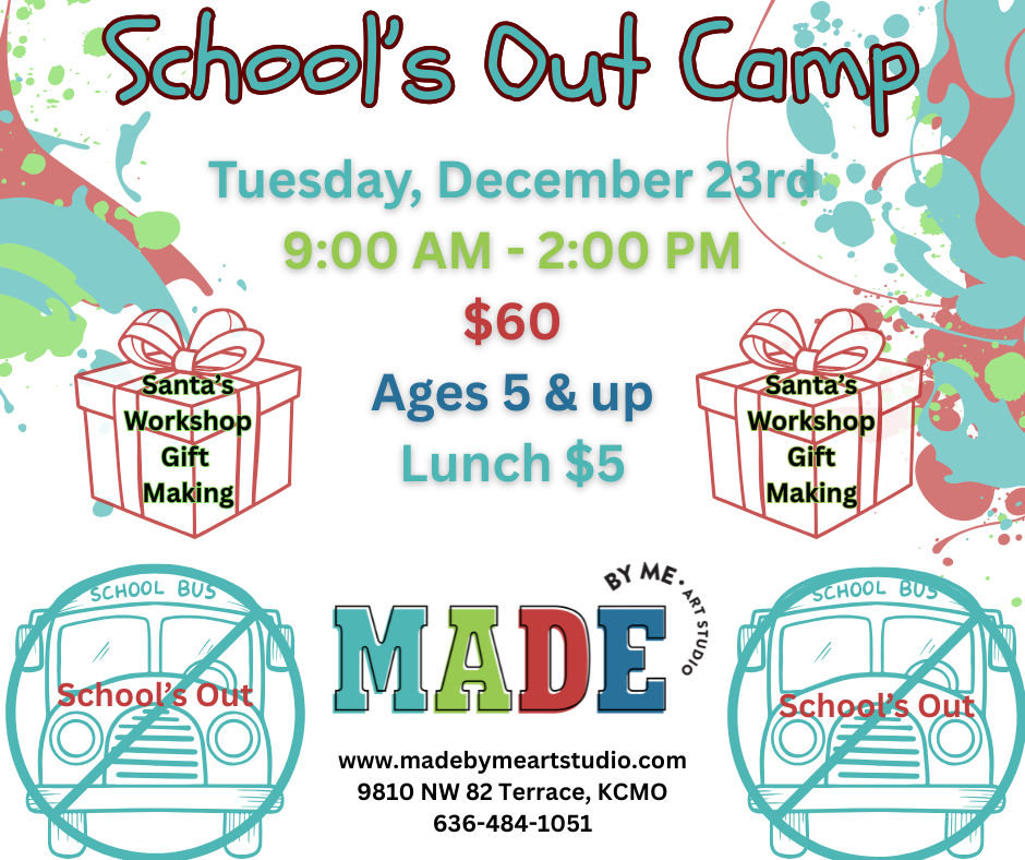 School's Out Camp Tues., Dec. 23rd